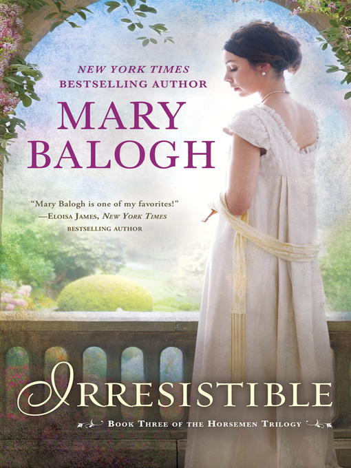 Title details for Irresistible by Mary Balogh - Wait list